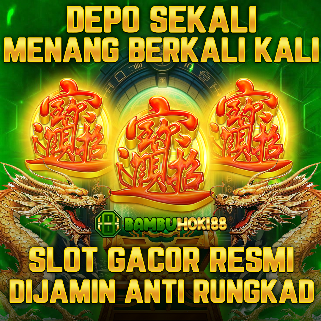 BAMBUHOKI88 | Link Login Slot Gacor 2025 Resmi Anti Rungkad